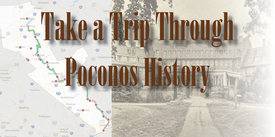 5 Historical Sites to Visit in the Poconos
