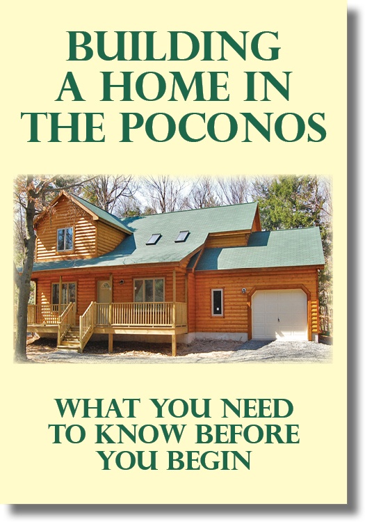 Building a Home in the Poconos The Complete Guide